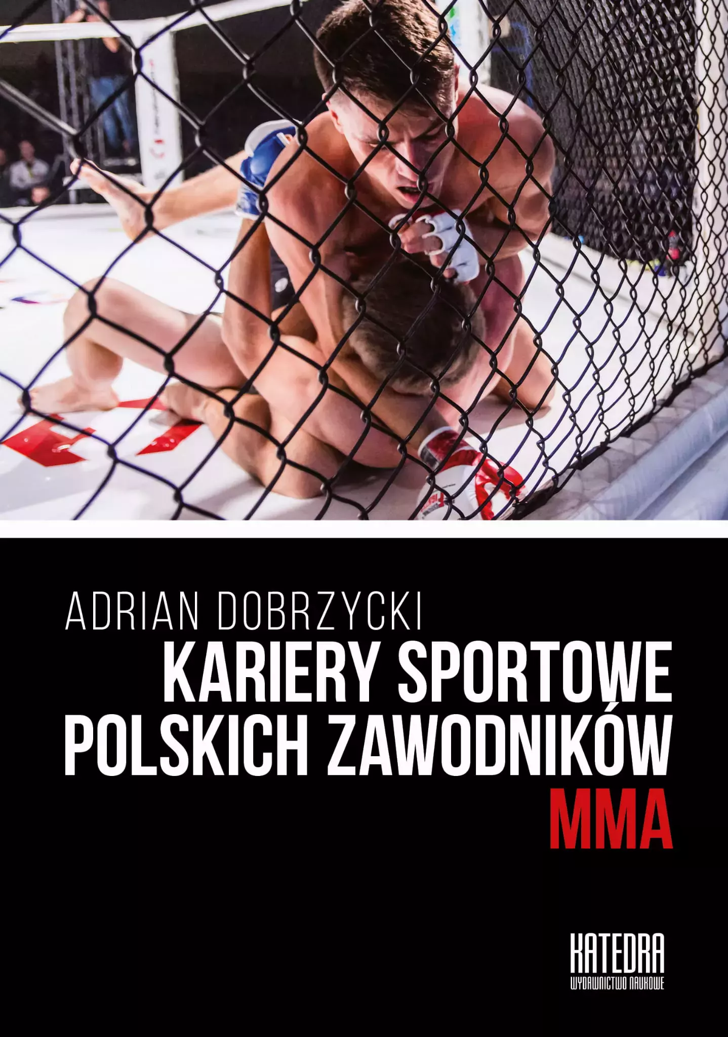 Kariery sportowe polskich zawodników MMA - Książki