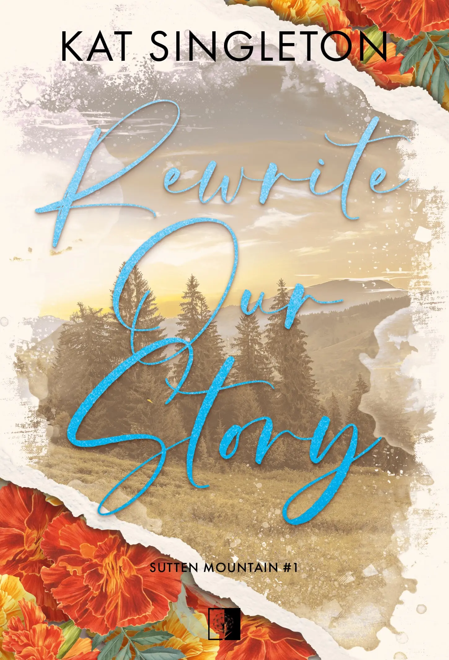 Rewrite Our Story. Sutten Mountain. Tom 1 - Książki