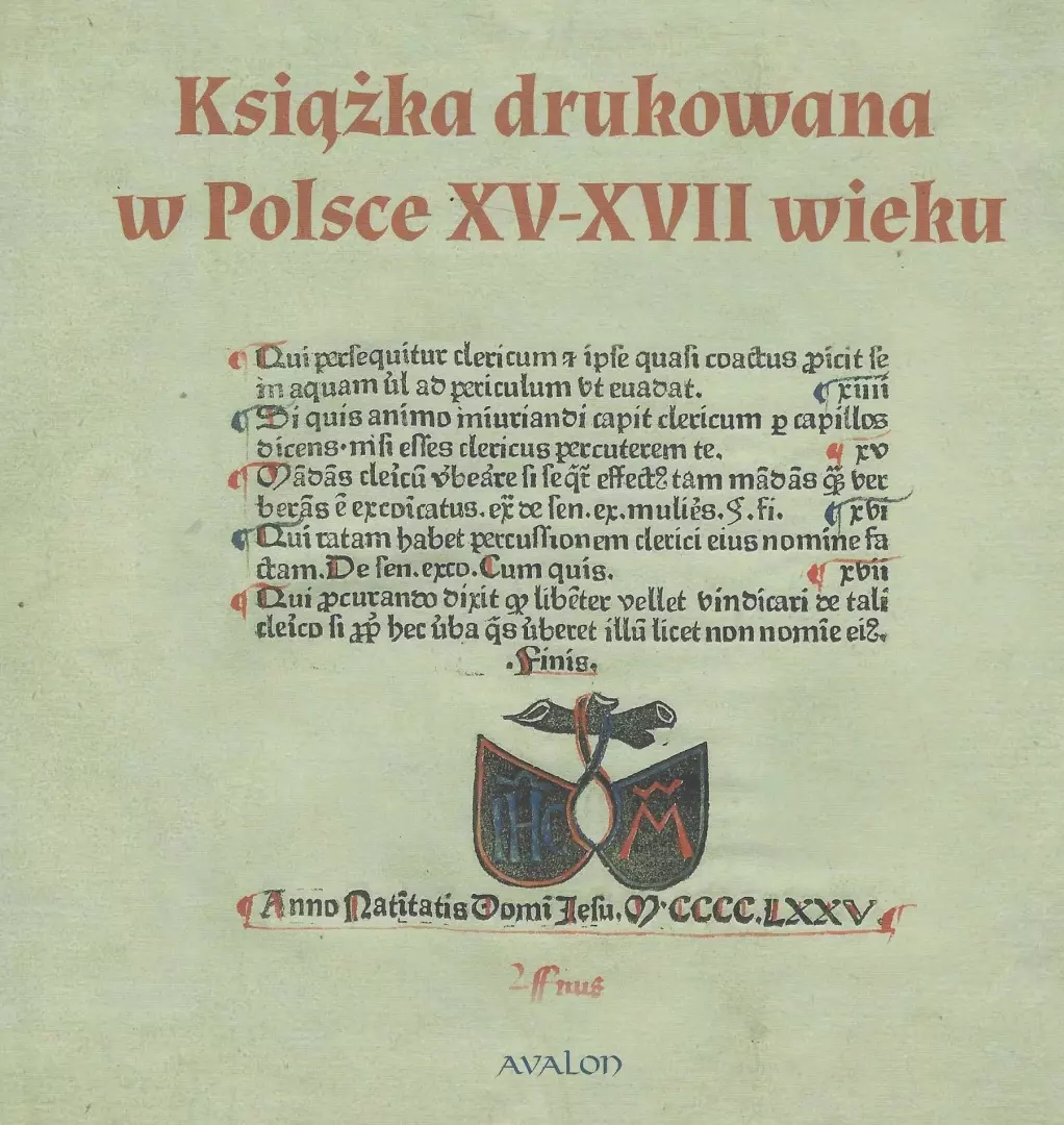 Książka drukowana w Polsce XV - XVII wieku - Książki