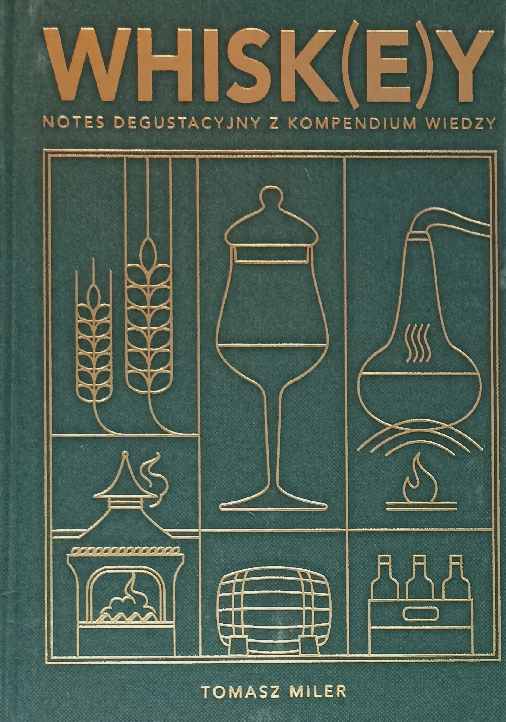Whisk(e)y. Notes degustacyjny z kompedium wiedzy - Książki