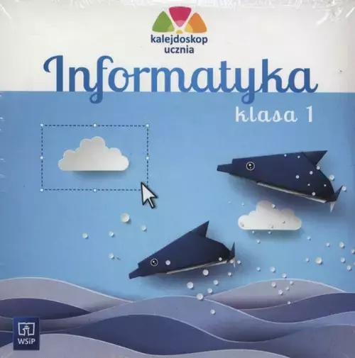 Informatyka. Kalejdoskop ucznia. CD. Klasa 1, wydanie 3 - Książki