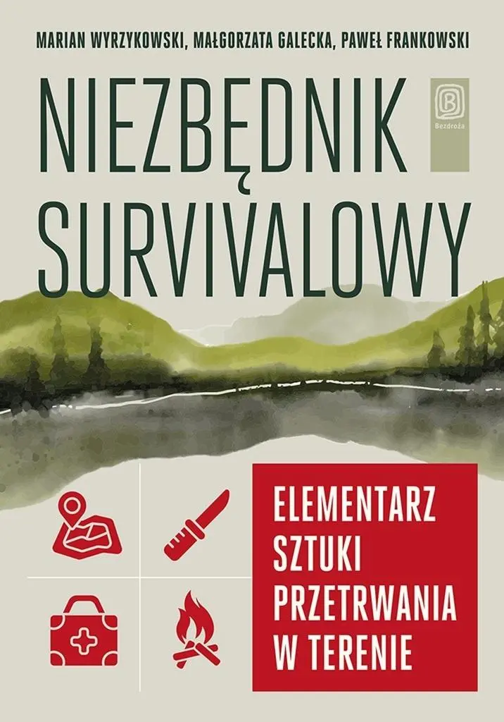 Niezbędnik survivalowy. Elementarz sztuki przetrwania w terenie - Książki