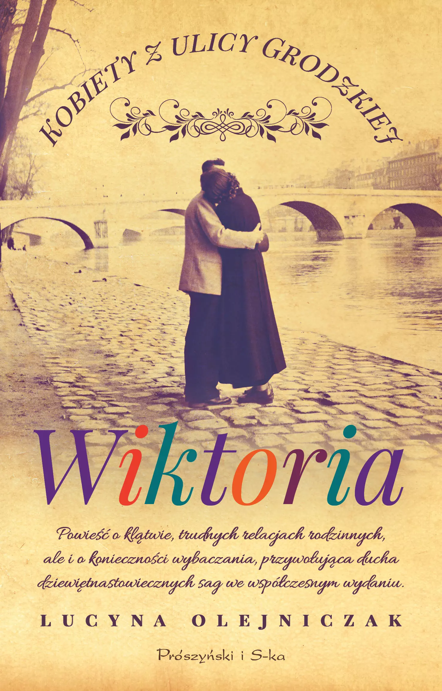 Kobiety z ulicy Grodzkiej. Wiktoria - Książki