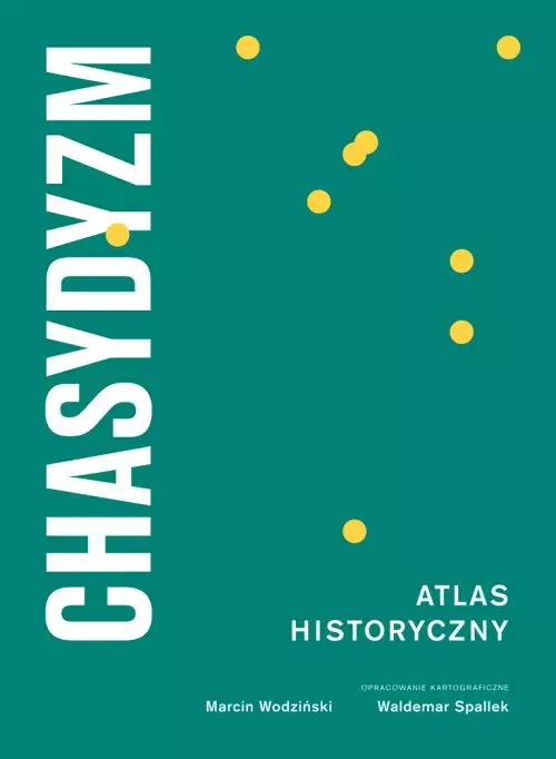 Chasydyzm Atlas Historyczny - Książki