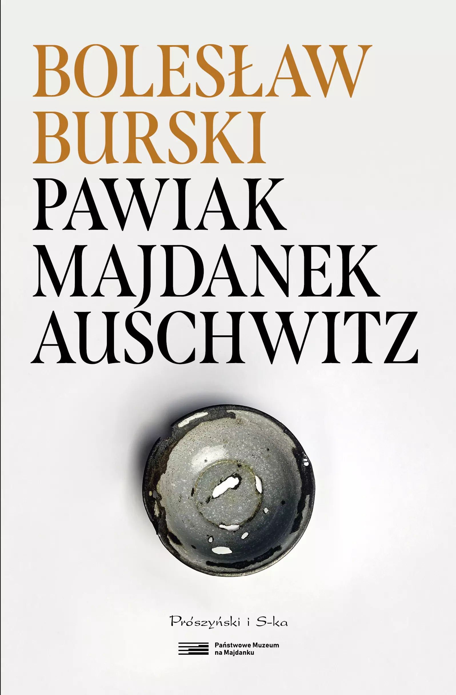 Pawiak, Majdanek, Auschwitz - Książki