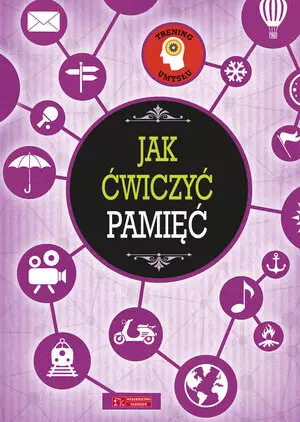 Trening umysłu. Jak ćwiczyć pamięć - Książki