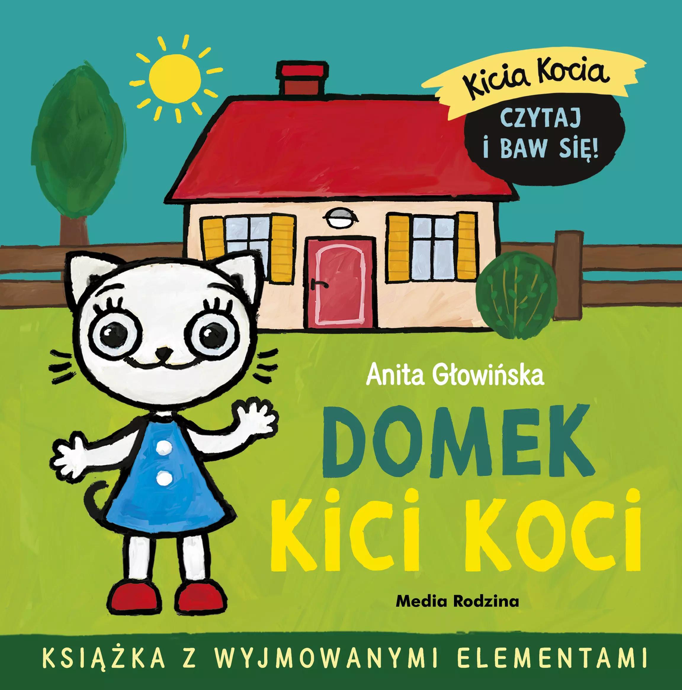 Kicia Kocia. Domek Kici Koci - Książki