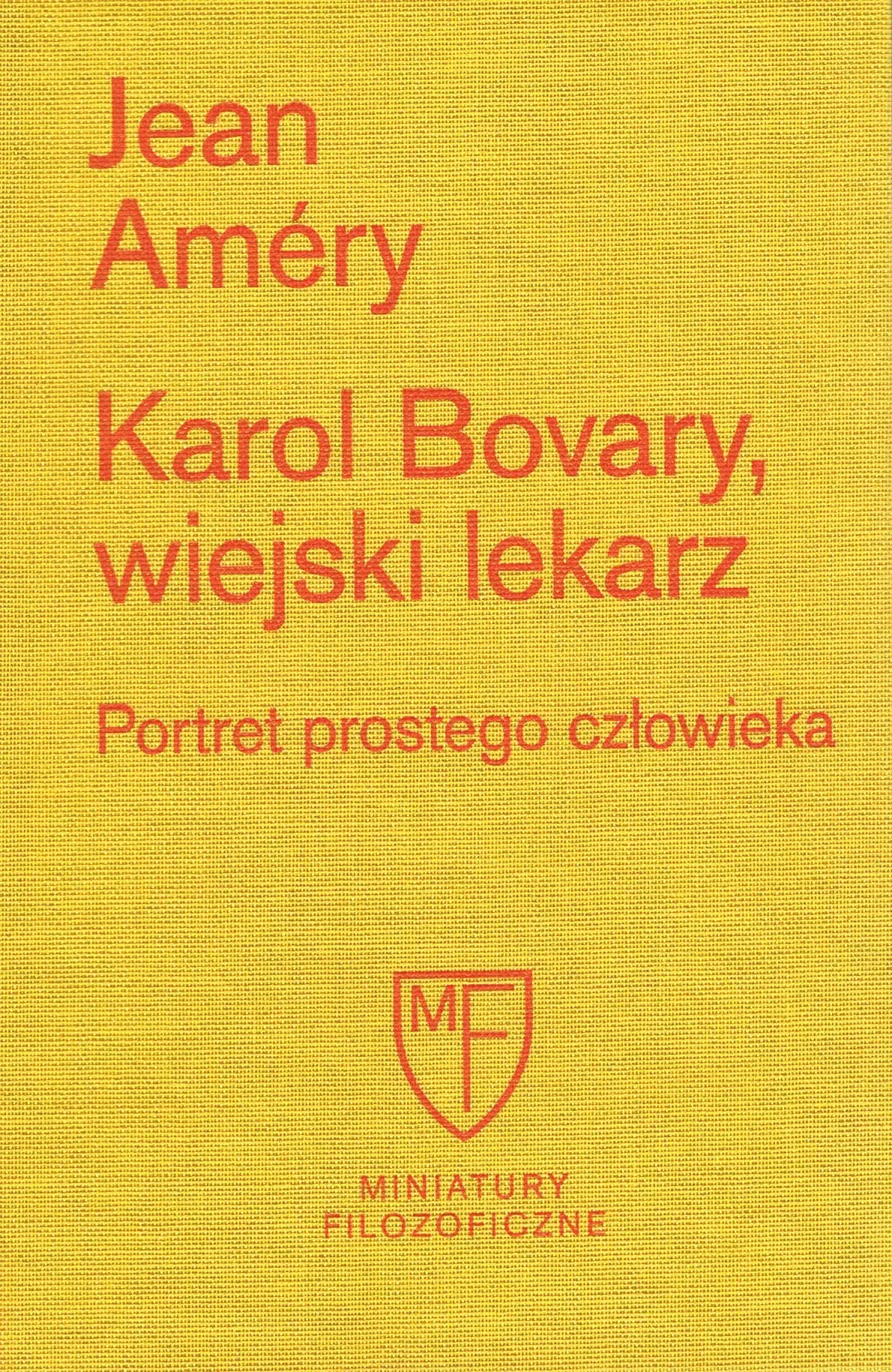 Karol Bovary, wiejski lekarz. Portret prostego człowieka - Książki