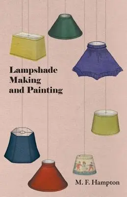 Lampshade Making and Painting - Książki