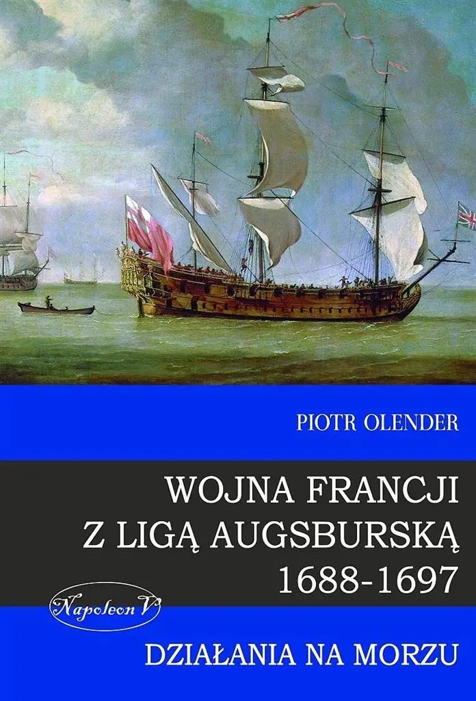 Wojna Francji z Ligą Augsburską 1688-1697 - Książki