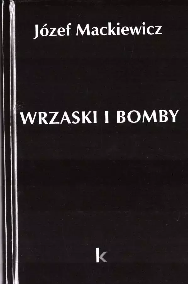 Dzieła T.33 Wrzaski i bomby - Książki