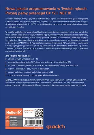 C# 12 i .NET 8 dla programistów aplikacji wieloplatformowych. Twórz aplikacje, witryny WWW oraz serwisy sieciowe za pomocą ASP.NET Core 8, Blazor i EF Core 8 - Książki