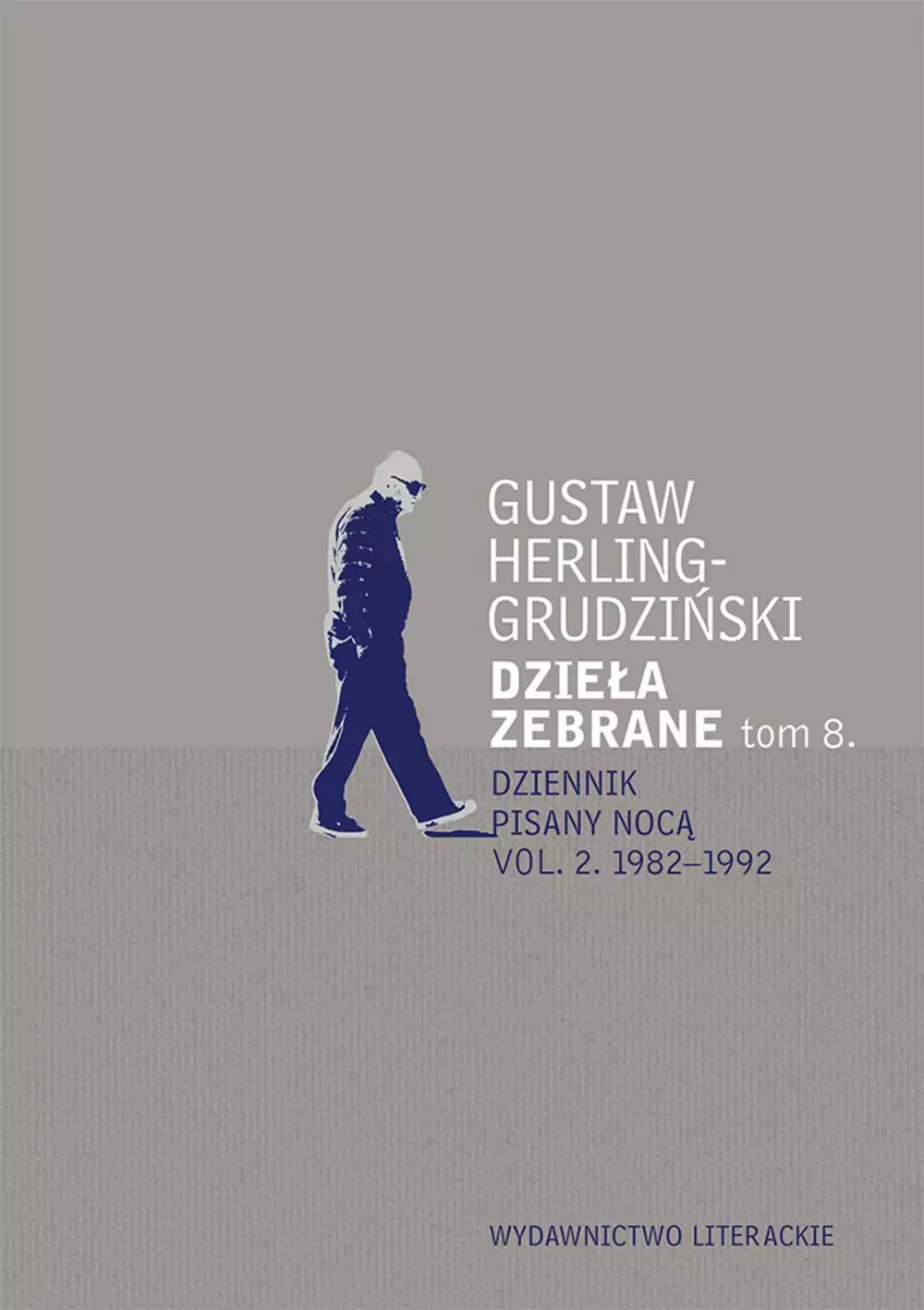 Dzieła zebrane. Tom 8. Dziennik pisany nocą, wolumen 2. 1982-1992 - Książki