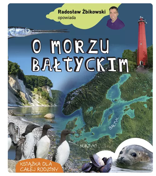 Radosław Żbikowski opowiada o Morzu Bałtyckim - Książki