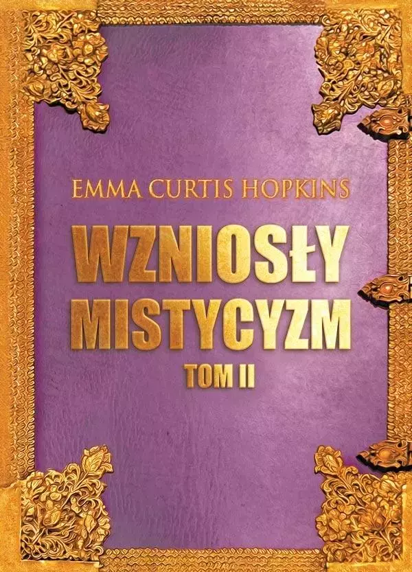 Wzniosły mistycyzm T.2 - Książki