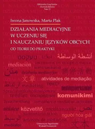 Działania mediacyjne w uczeniu się i nauczaniu.. - Książki