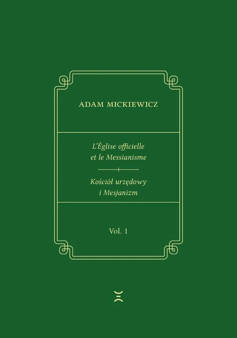 L'Eglise officielle et le Messianisme / Kościół... - Książki