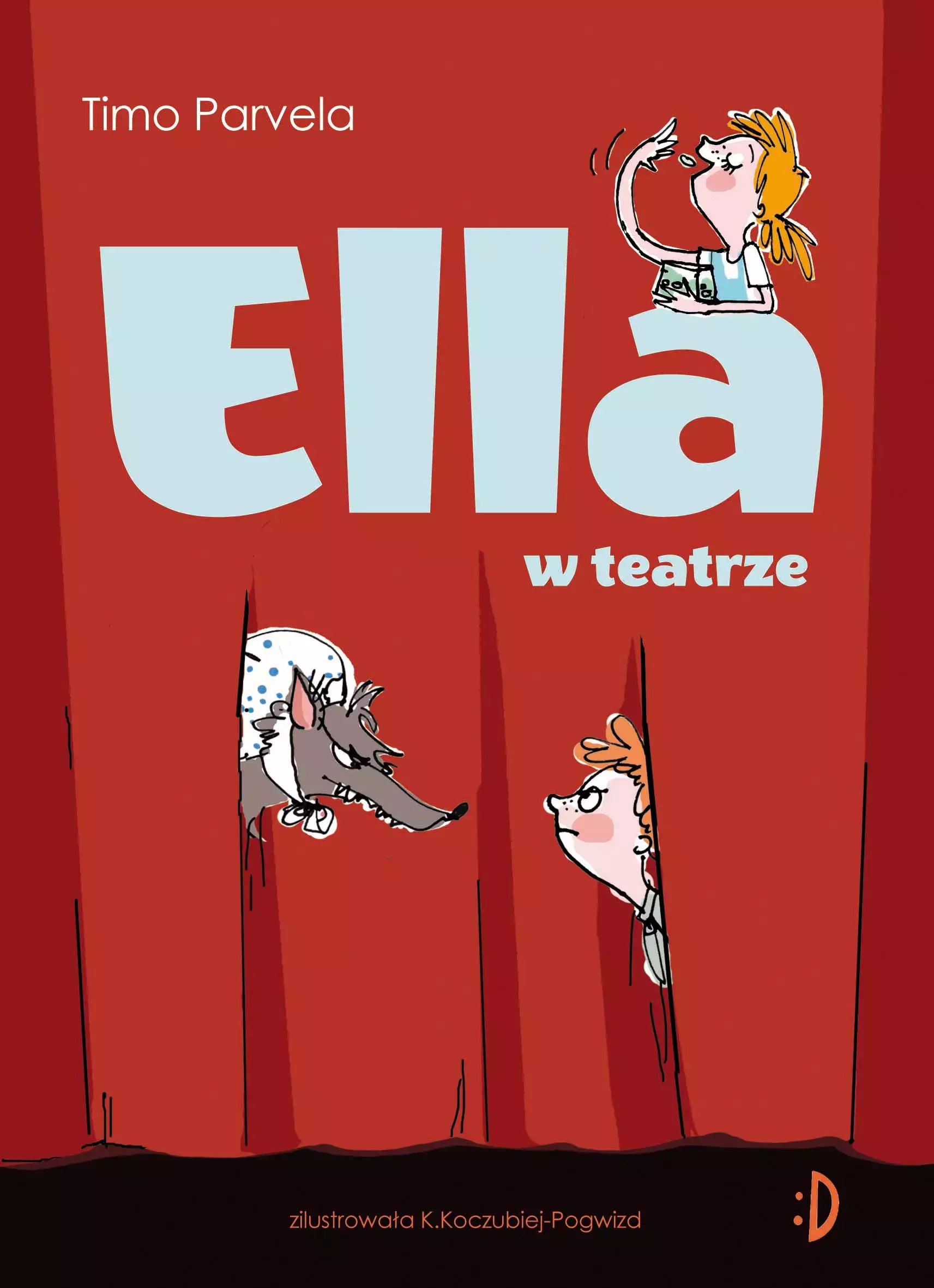 Ella w teatrze. Ella. Tom 2 - Książki