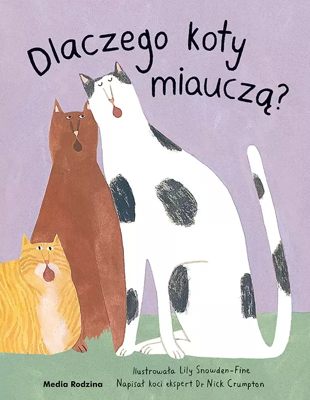 Dlaczego koty miauczą? - Książki