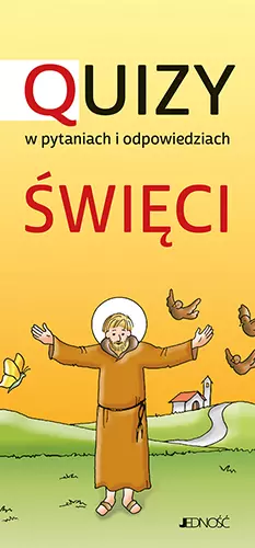 Quizy w pytaniach i odpowiedziach. Święci - Gry