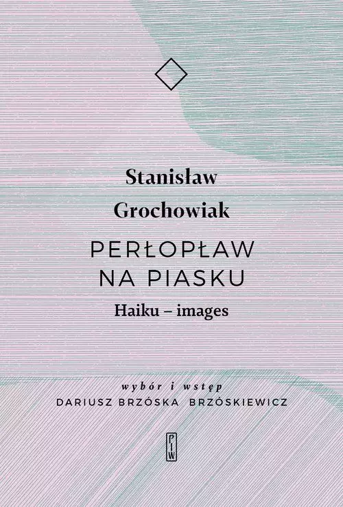Perłopław na piasku. Haiku - images - Książki