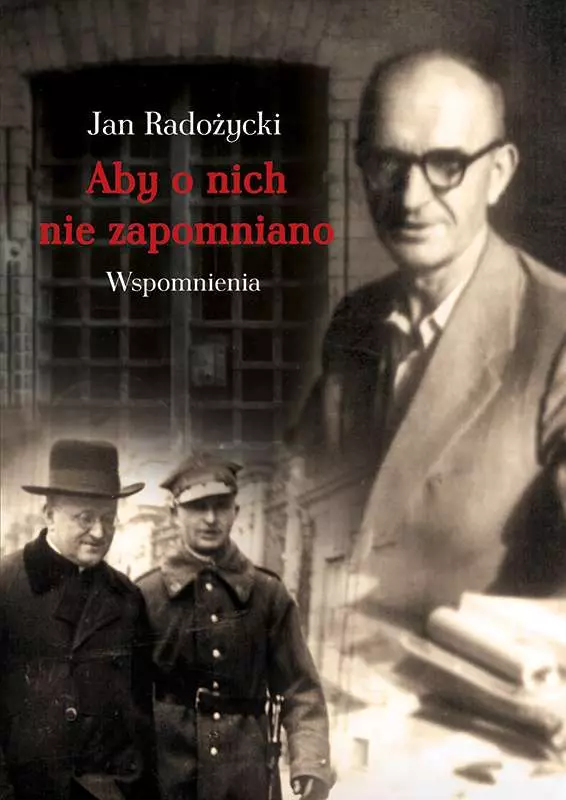 Aby o nich nie zapomniano. Wspomnienia - Książki