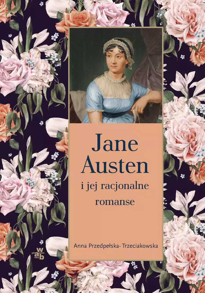 Jane Austen i jej racjonalne romanse - Książki