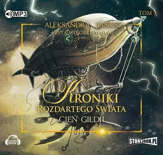 Kroniki rozdartego świata. Tom 3. Cień Gildii. Audiobook - Audiobooki