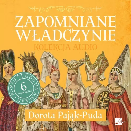 CD MP3 Zapomniane władczynie. Kolekcja audio - Audiobooki