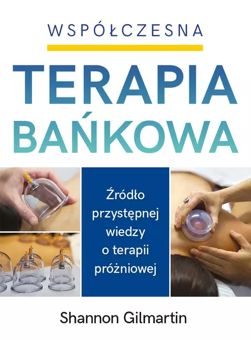 Współczesna terapia bańkowa - Książki
