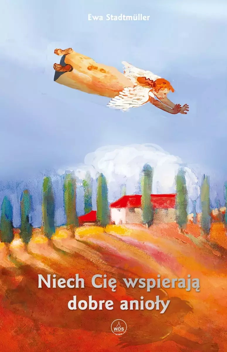 Niech Cię wspierają dobre anioły - Książki