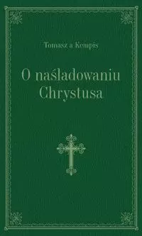 O naśladowaniu Chrystusa - Książki