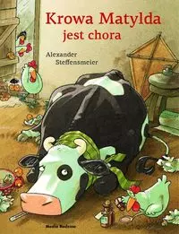 Krowa Matylda jest chora - Książki