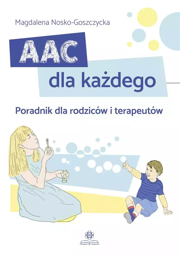 AAC dla każdego. Poradnik dla rodziców i terapeutów - Książki