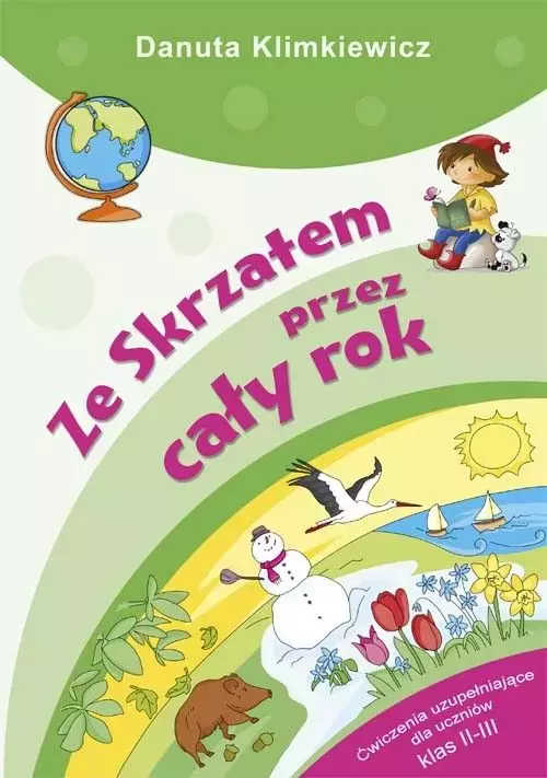 Ze Skrzatem przez cały rok. Ćwiczenia uzupełniające dla uczniów klas 2-3 - Książki