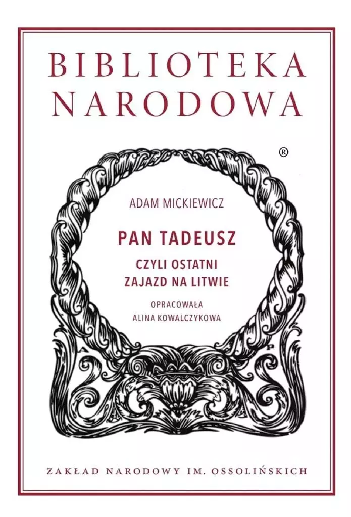 Pan Tadeusz czyli Ostatni zajazd na Litwie - Książki