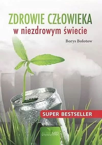 Zdrowie człowieka w niezdrowym świecie - Książki