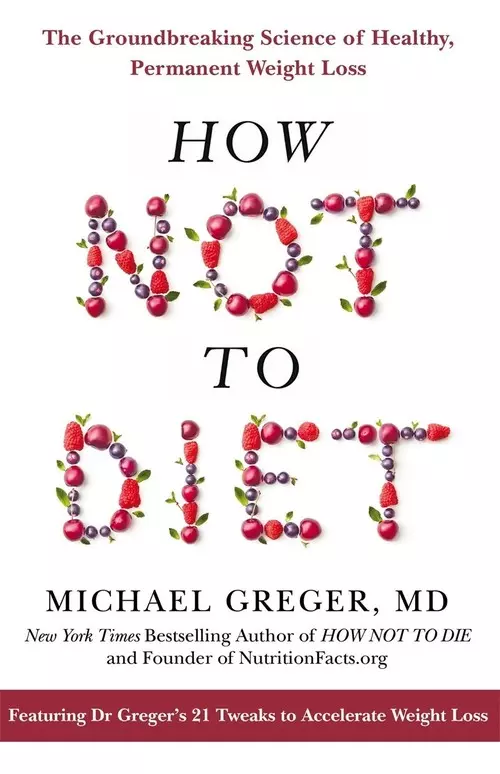 How Not to Diet - Książki