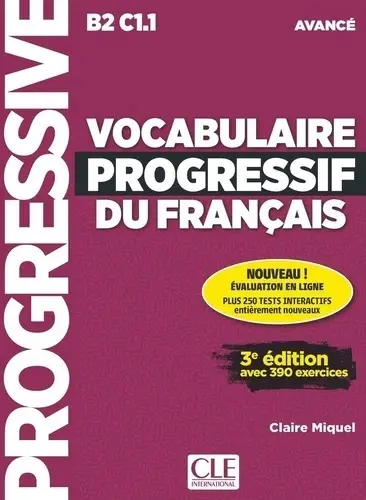 Vocabulaire progressif du français avancé B2 C1.1 + audio online - Książki