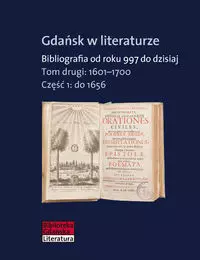 Gdańsk w literaturze. Bibliografia od roku 997 do dzisiaj - Książki