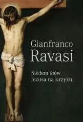 Siedem słów Jezusa na krzyżu - Książki
