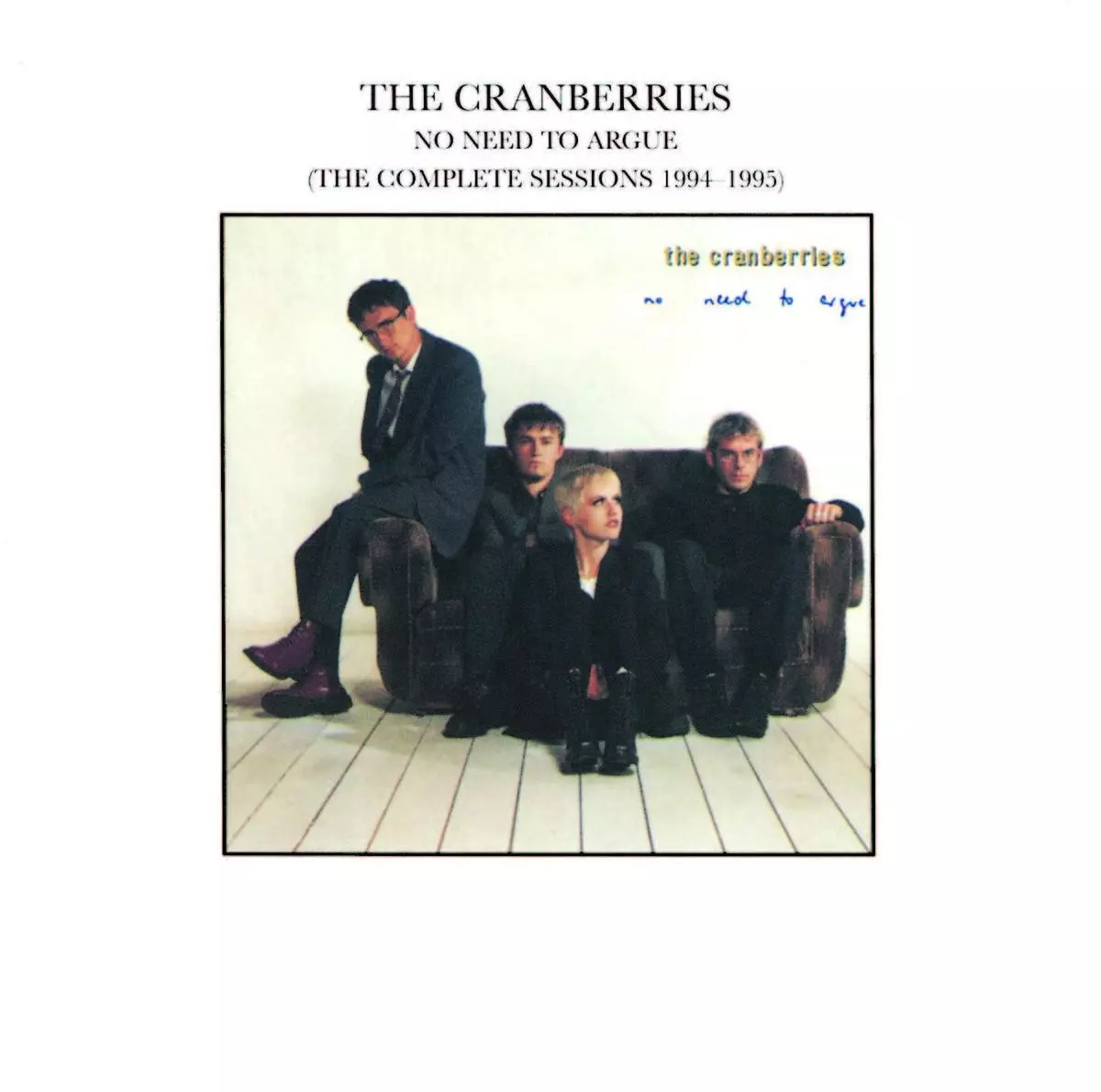 No Need To Argue. The Complete Sessions 1994-1995, CD - Muzyka