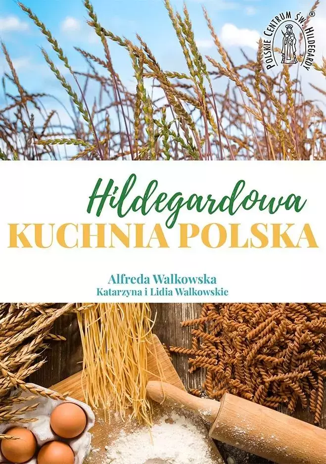 Hildegardowa Kuchnia Polska w.2 - Książki