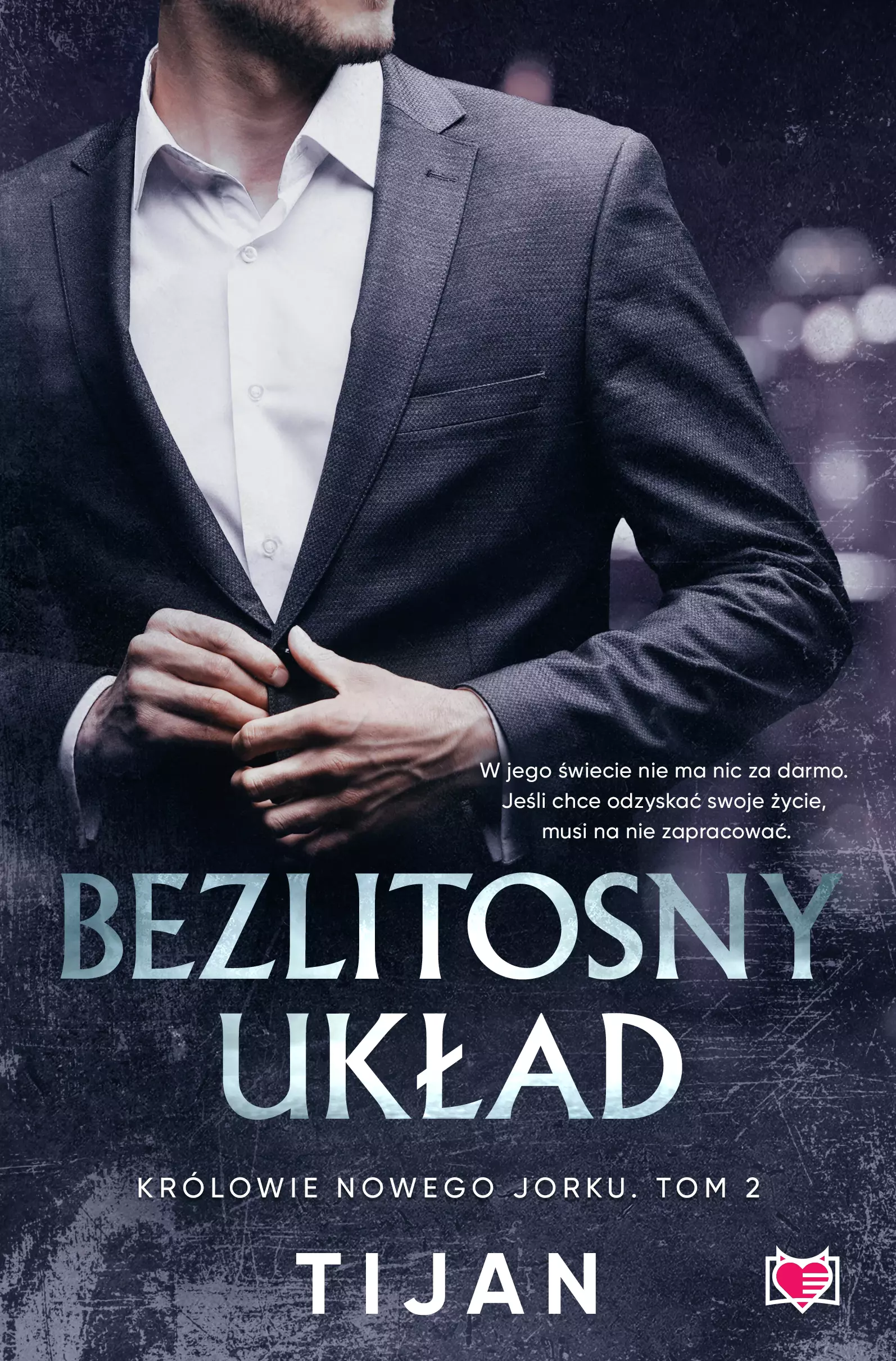 Królowie Nowego Jorku. Tom 2. Bezlitosny układ. Królowie Nowego Jorku. Tom 2 - Książki