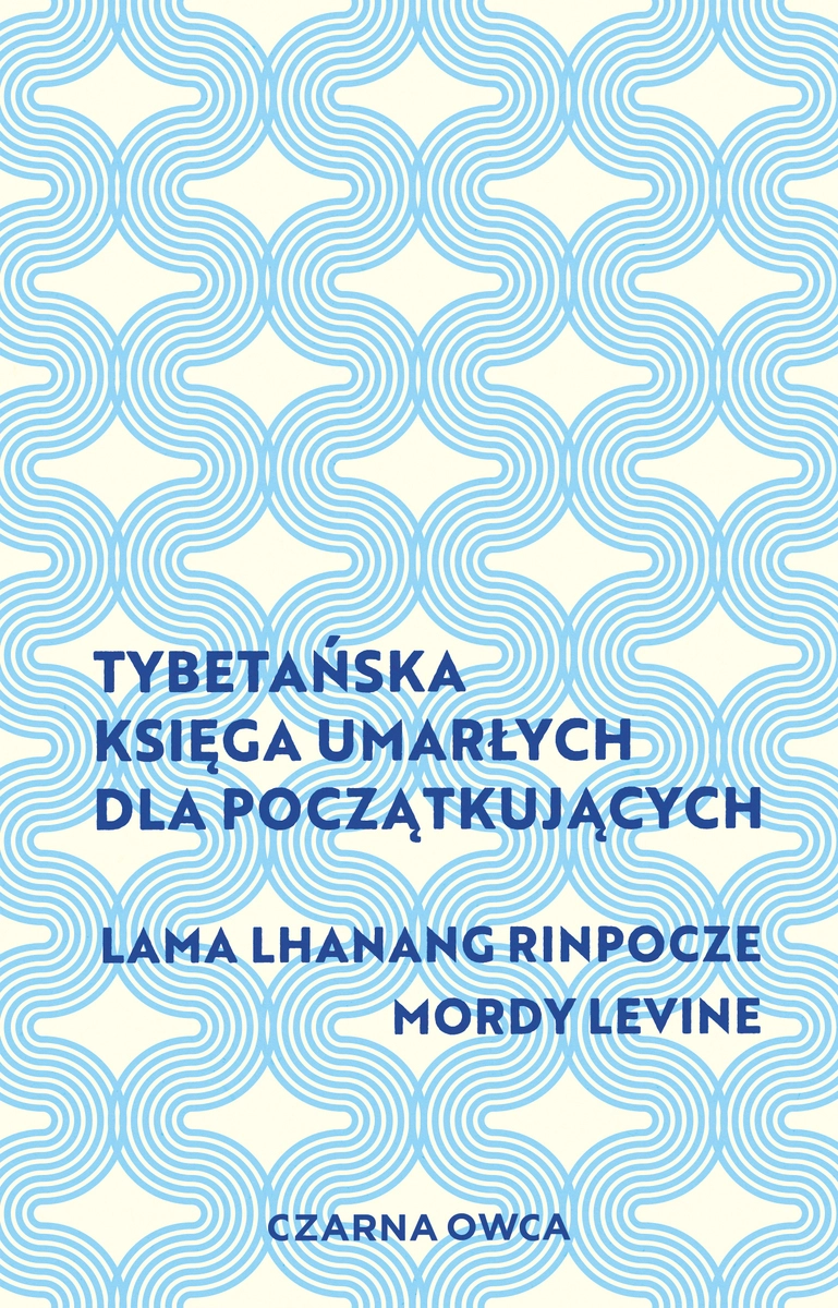 Tybetańska Księga Umarłych dla początkujących - Książki
