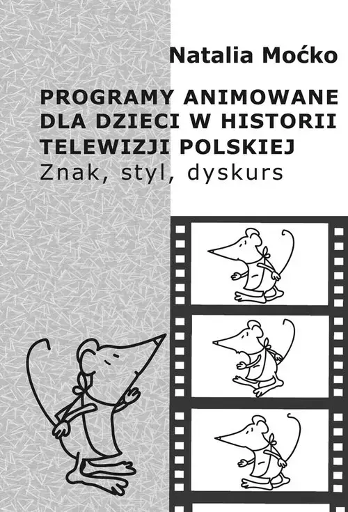 Programy animowane dla dzieci w historii Telewizji Polskiej - Książki