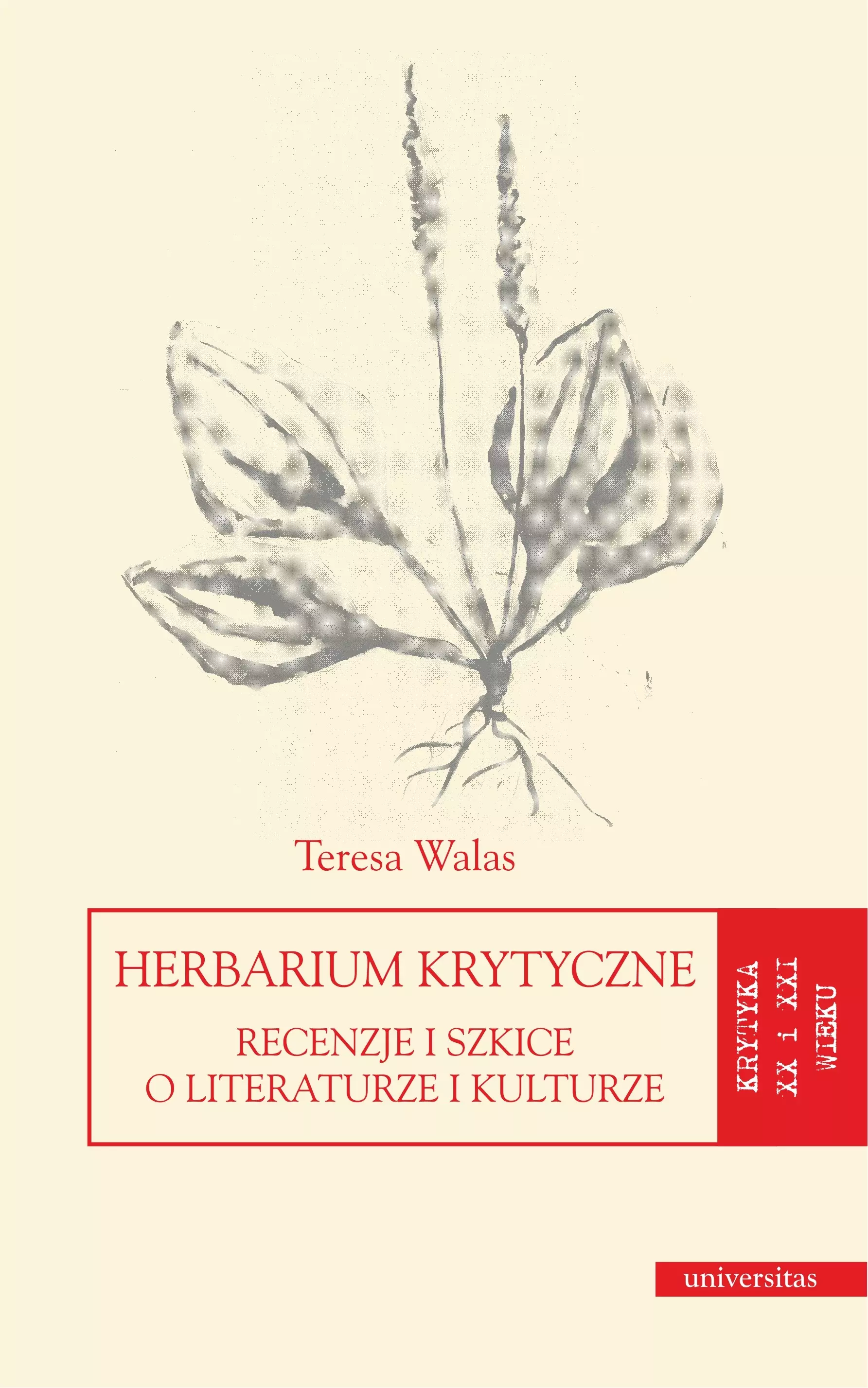 Herbarium krytyczne. Recenzje i szkice o literaturze i kulturze - Książki