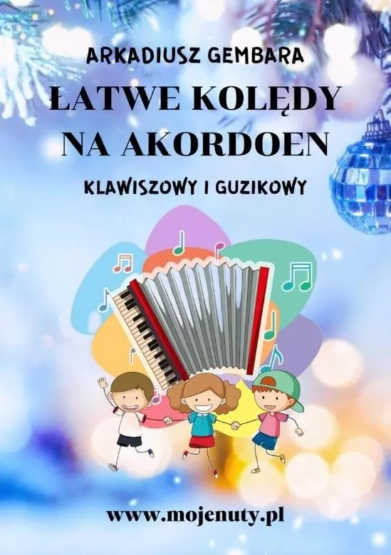 Łatwe kolędy na akordeon klawiszowy i guzikowy - Muzyka