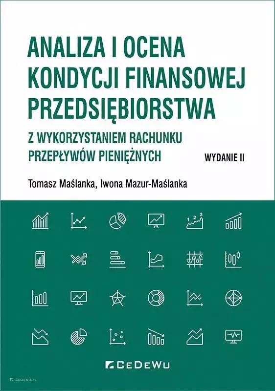 Analiza i ocena kondycji finansowej przedsiębiorstwa - Książki