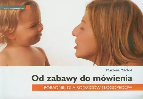 Od zabawy do mówienia - Książki
